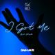Foothills, Badjack feat. Kheela - I Got Me