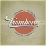 album image Trombone Trombone - Single