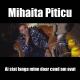 Mihaita Piticu - Ai stat langa mine doar cand am avut