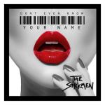 album image Don't Even Know Your Name Don't Even Know Your Name - Single