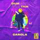 Carola - Bum Bum Tam Tam