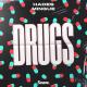 Hades & Mingue - Drugs