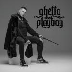 album image Powiedz Ghetto Playboy