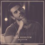 album image Dön Bebeğim (Akustik) Dön Bebeğim (Akustik) - Single