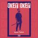 Isyan Tetick - Okey Okey