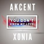album image You Don't Know My Love (2021) ↪ vk.com/ritmo_dance_music You don't know my love (feat. Xonia) - Single