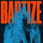 album image Warrior Baptize