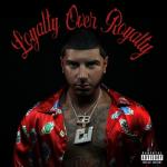 album image Goin’ UP Loyalty Over Royalty