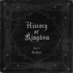 album image X History Of Kingdom: Pt. I. Arthur