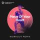 Power Music Workout - Piece of Your Heart