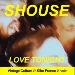 album image Love Tonight (Vintage Culture & Kiko Franco Remix Edit) (Vintage Culture & Kiko Franco Remix Edit) Love Tonight (Vintage Culture & Kiko Franco Remix) - Single