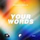 AcroniX, Jonas Eb - Your Words
