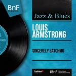 album image Kiss Of Fire Sincerely Satchmo (Mono Version)