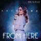 Iris Noëlle - From Here