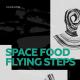 Space Food - Azid Fields