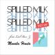 Monaka Hinata feat. Liel Bar-Z - Spilled Milk (2021 Version) [feat. Liel Bar-Z]