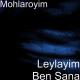 Babymohi - Leylayım Ben Sana (Zamp3.net]
