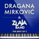 DRAGANA MIRKOVIC - Placi zemljo 2016 - Placi zemljo 2016