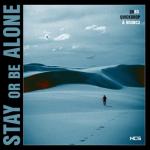 album image Stay Or Be Alone Stay Or Be Alone - Single