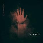album image Get Crazy (Original Mi) (Parvona.com) Get Crazy - Single