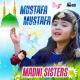Madni Sisters - Mustafa Mustafa