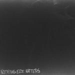 album image NOTHING ELSE MATTERS NOTHING ELSE MATTERS - Single