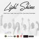 Blackk Prince, Craigist, Lady Lava, Sly Kaz, Kevin Dodds, Mocha Barbie - Light Shine