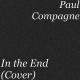 Paul Compagne - In the End (Cover)