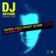 DJ Antoine, Deep Vice - When You Want Some Love