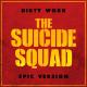 L'Orchestra Cinematique - The Suicide Squad Dirty Work