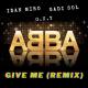 Idan Miro - Give Me (Abba Remix)