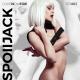 Spoiljack - Love Is on Fire