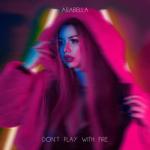 album image Don't Play with Fire Don't Play with Fire - Single