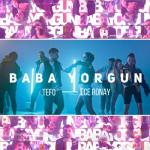 album image Baba Yorgun Baba Yorgun - Single