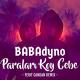 BABAdyno - Paraları Koy Cebe (Ferit Candan Remix)