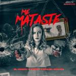 album image Me Mataste Me Mataste - Single