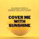 Allison Pink, Jessie Willow Hart - Cover Me with Sunshine