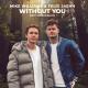 Mike Williams & Felix Jaehn - Without You (Extended Mix) (feat. Jordan Shaw)