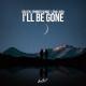 Solven, Spinner Sunny, Lena Luisa - I'll Be Gone