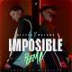 Blessd feat. Maluma - IMPOSIBLE (REMIX)