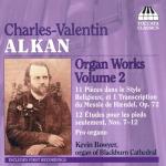 album image Звуки природы для медитации Alkan: Organ Works, Vol. 2 - 11 Pieces in A Religious Style - 12 Etudes for Pedals Only - Pro Organo