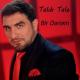 Talıb Tale - Bir dənəm / YENİ / 2021