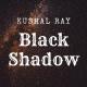 Kushal Ray - Black