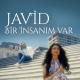 Javid - Bir Insanim Var