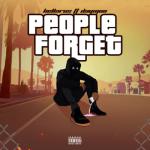 album image Degme (TmRap-HipHop) PEOPLE FORGET (feat. DAYMOO) - Single