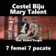 Costel Biju, Mary Talent feat. Raluca Dragoi - Sapte femei sapte pacate