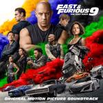 album image Mala Fast & Furious 9: The Fast Saga (Original Motion Picture Soundtrack)