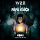 VIZE, Papa Roach - Core (That's Who We Are)