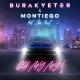 Burak Yeter, Montiego feat. Séb Mont - Oh My My (feat. Séb Mont)