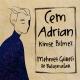 Cem Adrian, Mehmet Gureli - Kimse Bilmez